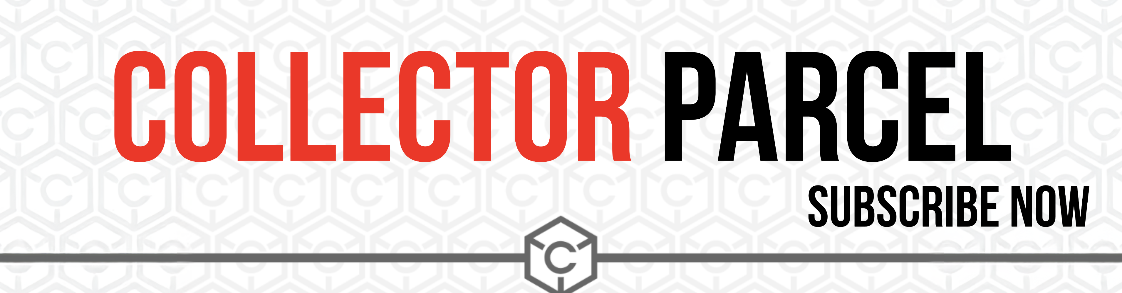 Promotional banner for 'Collector Parcel' with red and black text on a white background.